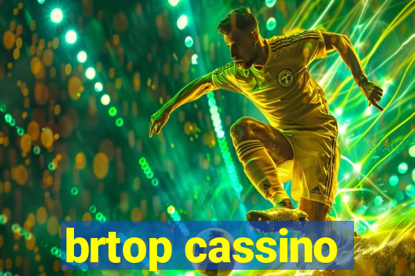 brtop cassino